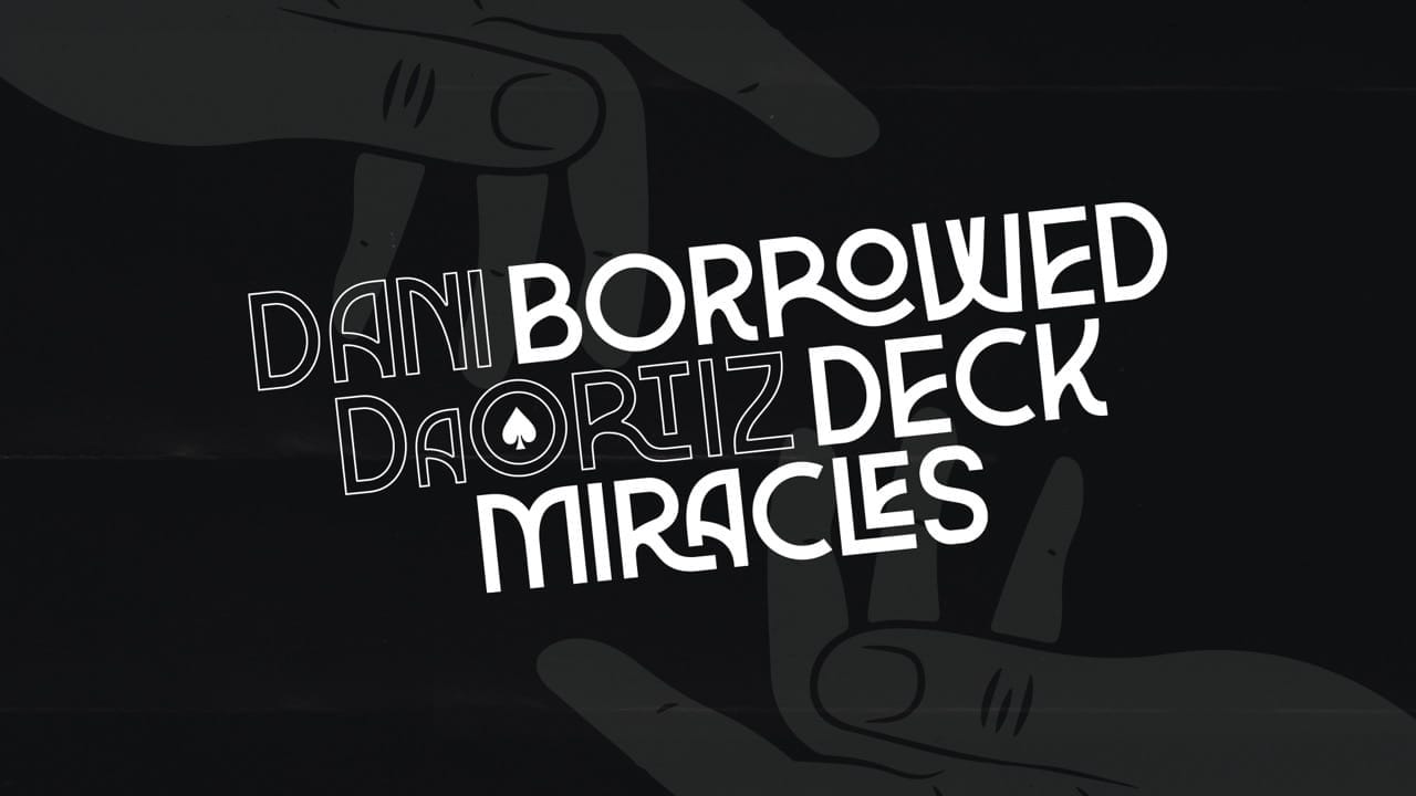 Borrowed Deck Miracles