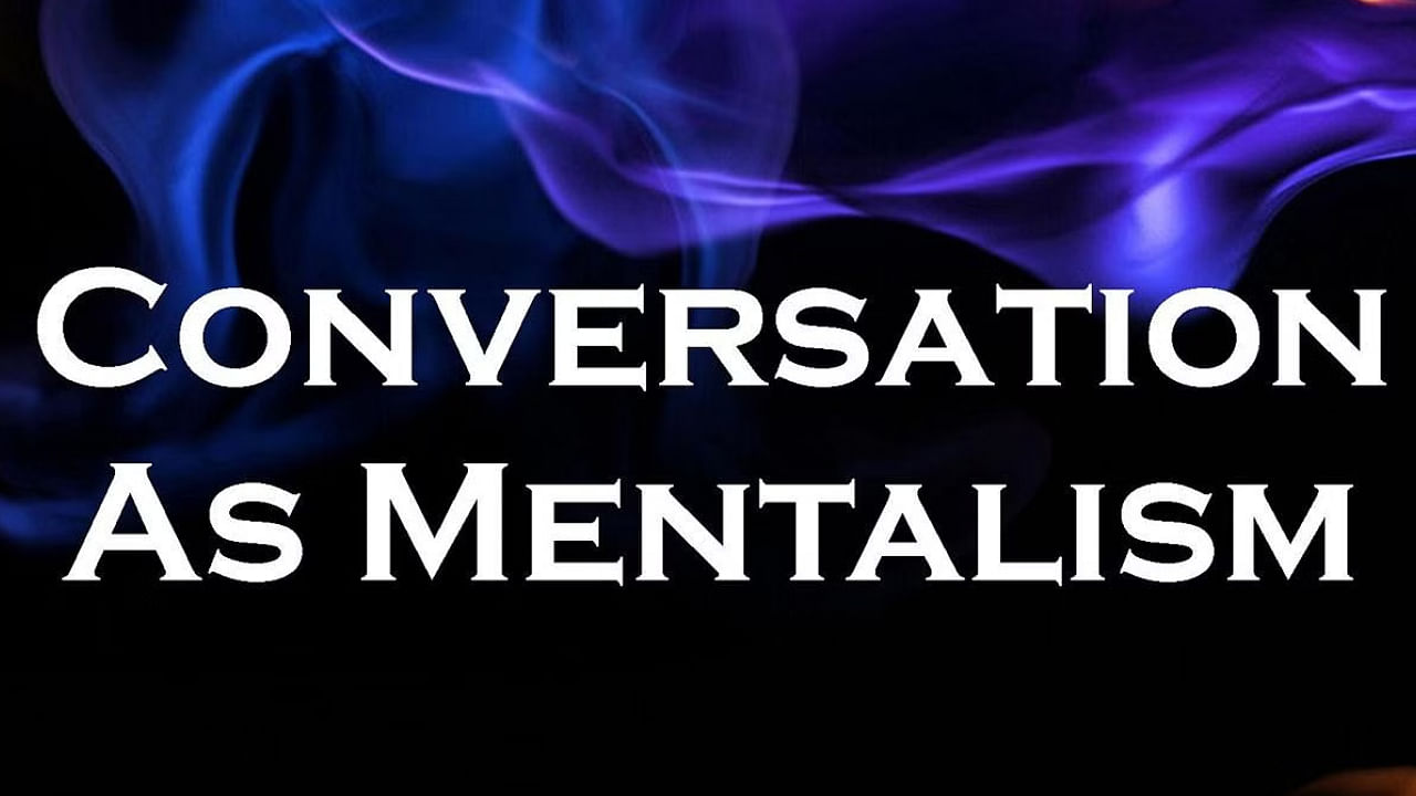 Conversation as Mentalism by Mark Elsdon