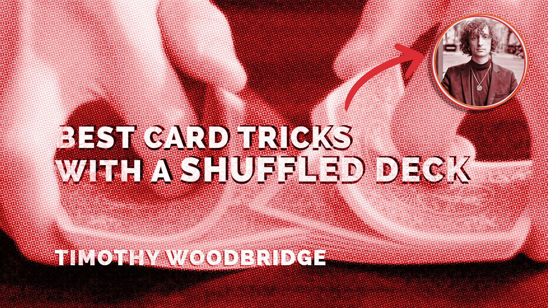 Best card tricks with a shuffled deck in use