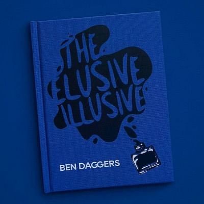 the elusive illusive by Ben Daggers