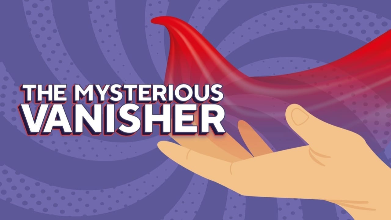 Mysterious Vanisher