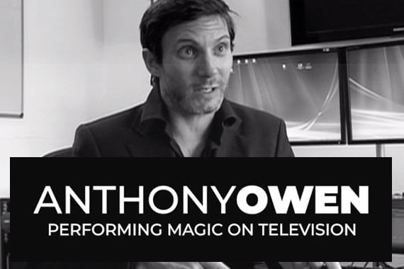 Anthony Owen on Performing Magic on Television