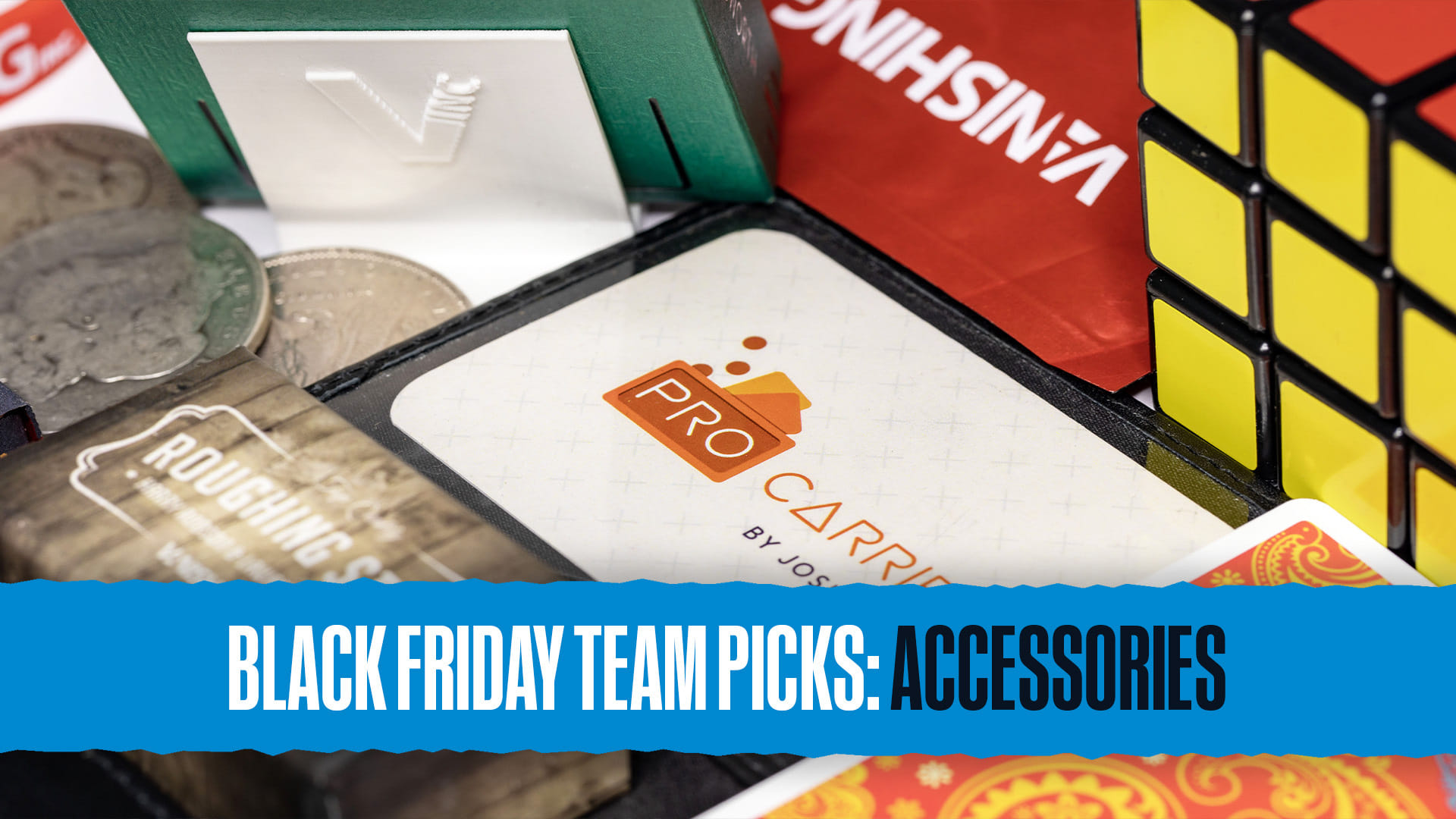 Black Friday 2022 | Team Picks - Magic Accessories