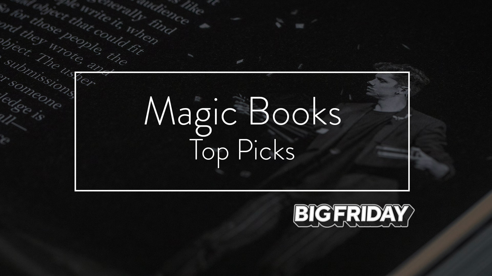 Big Friday 2020 | Our Magic Book Picks