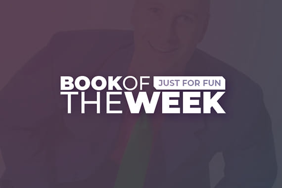 Book of the Week | Just For Fun