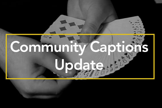 Community Captions Update