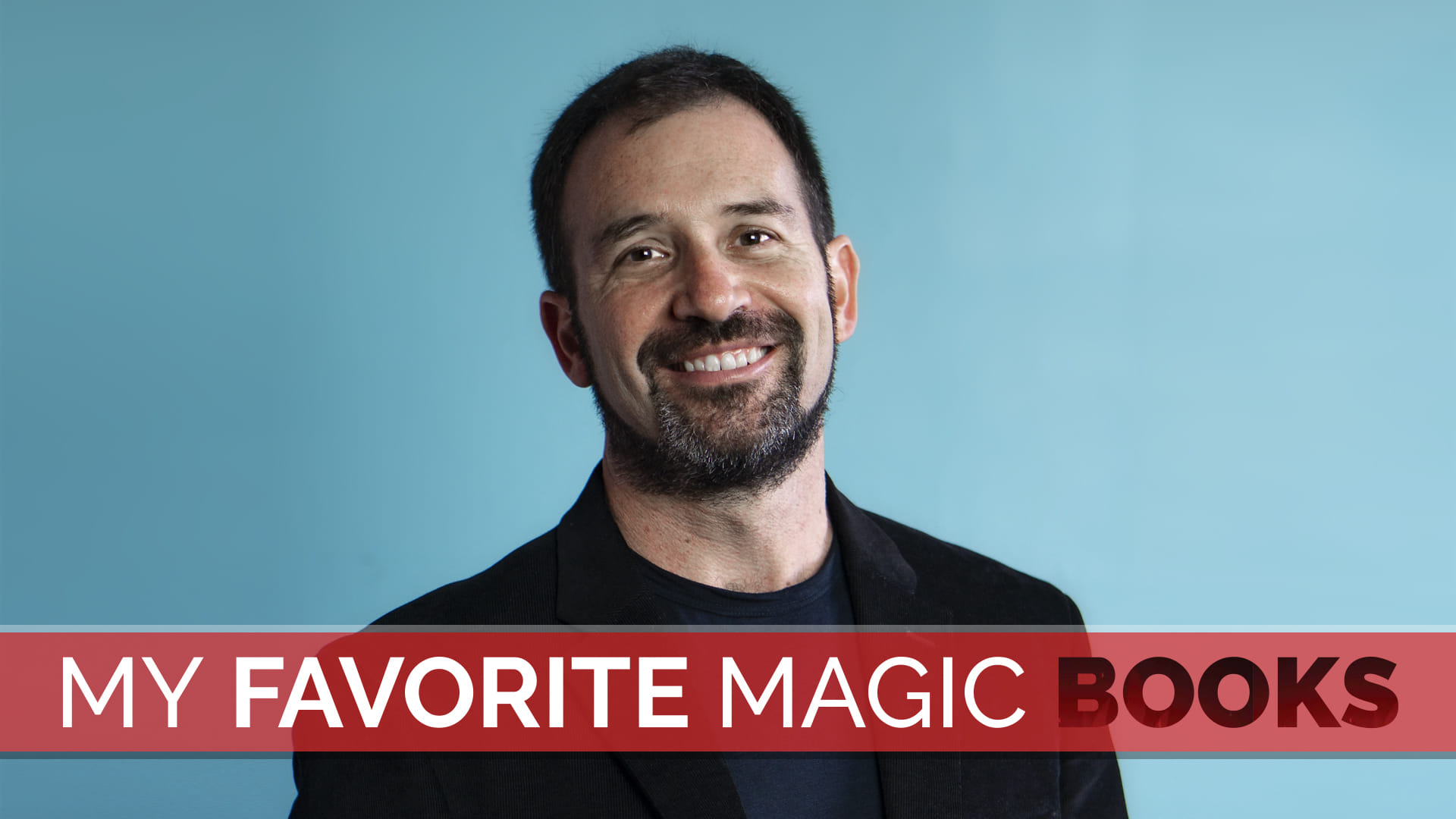 My Favorite Magic Books: Matt Baker