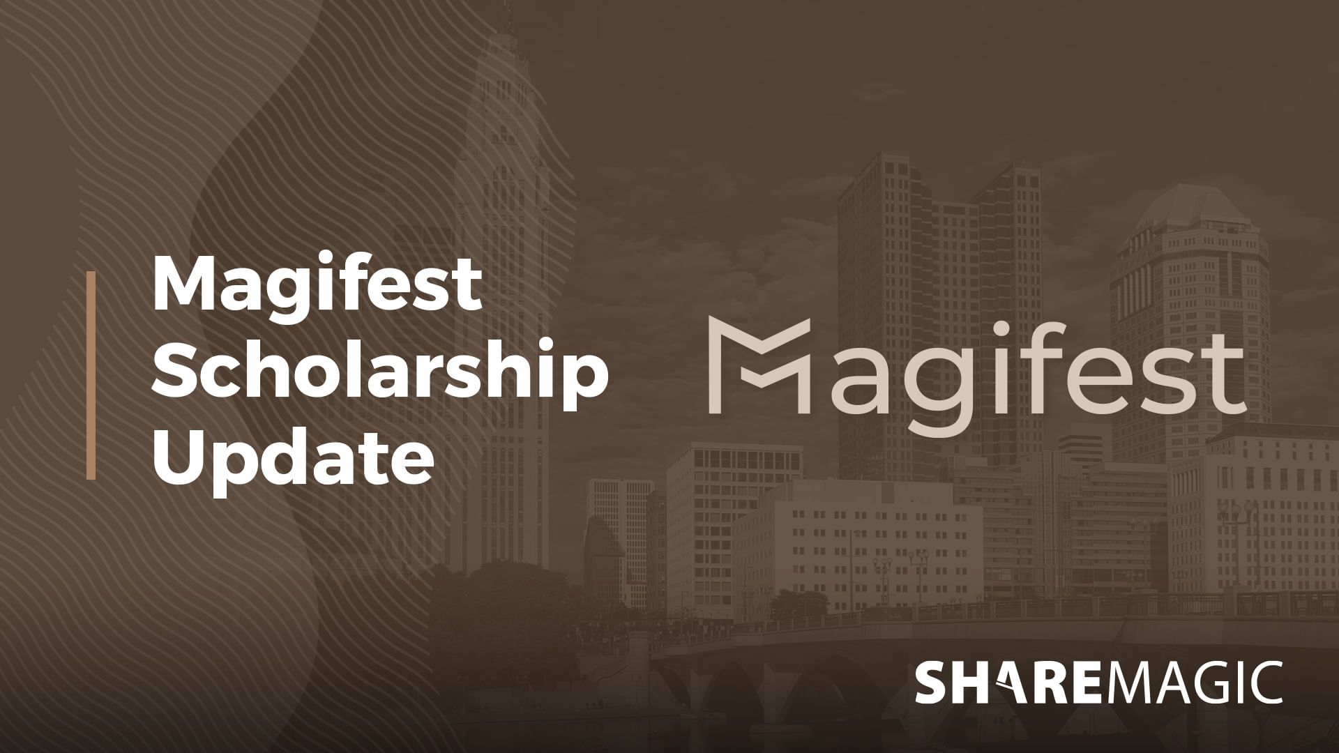 New Magifest Scholarship Update
