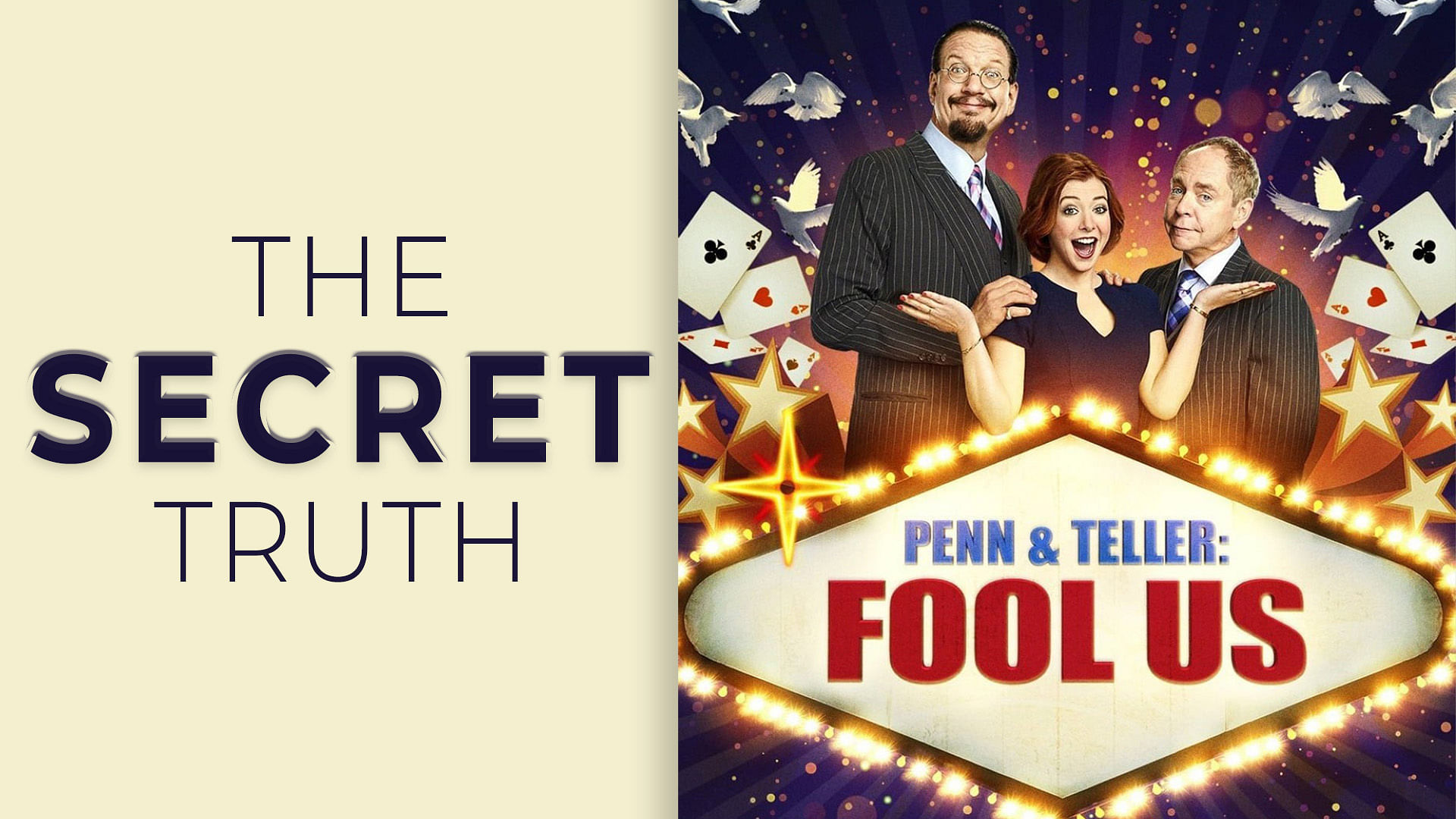 blaas gat verbergen deze The Secret Truth Behind Penn & Teller: Fool Us