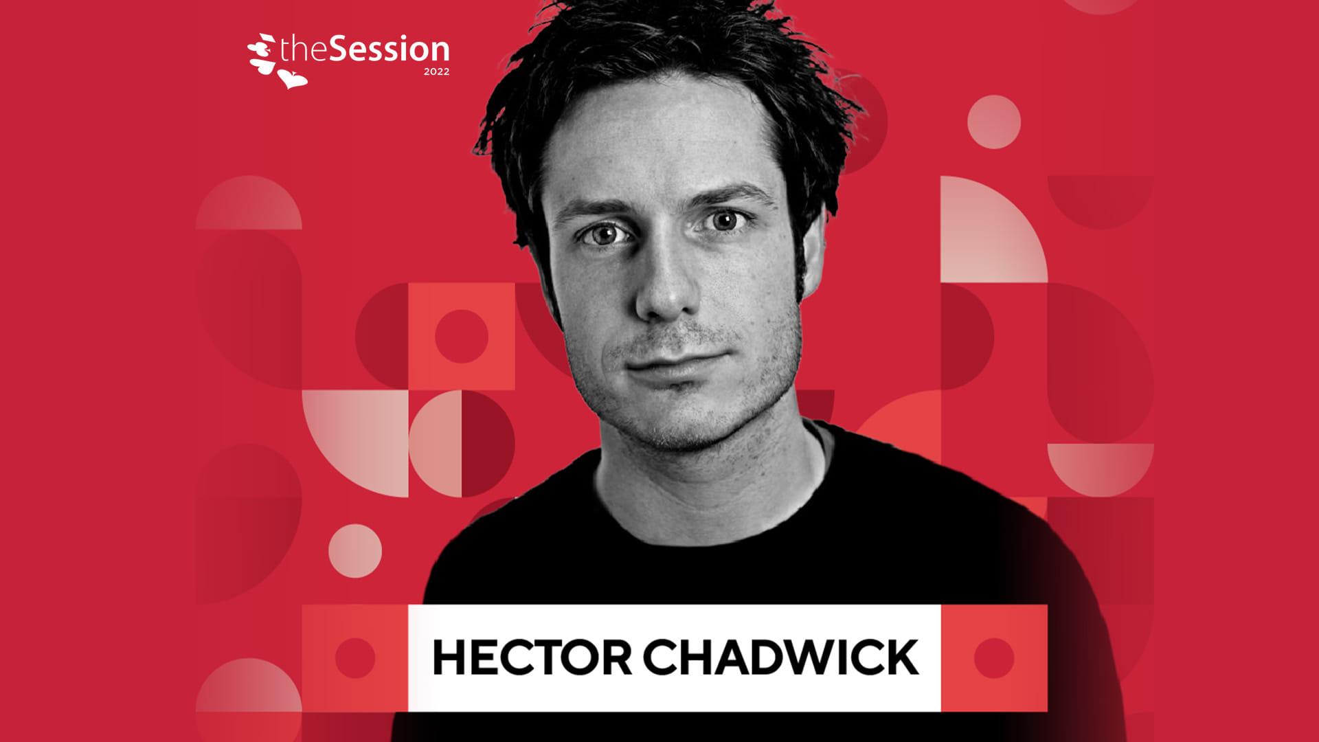 The Session 2022 Performer Spotlight | Hector Chadwick