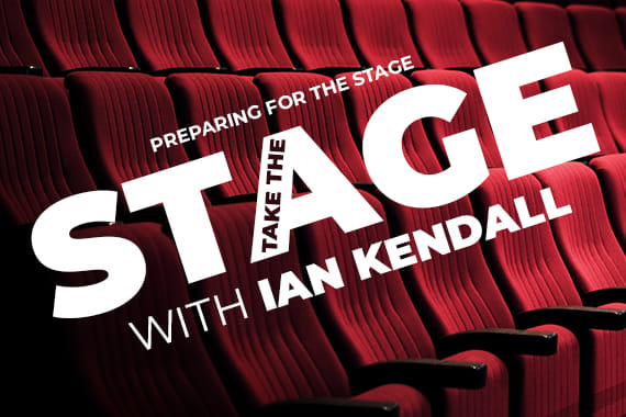 Take The Stage | Preparing For The Stage