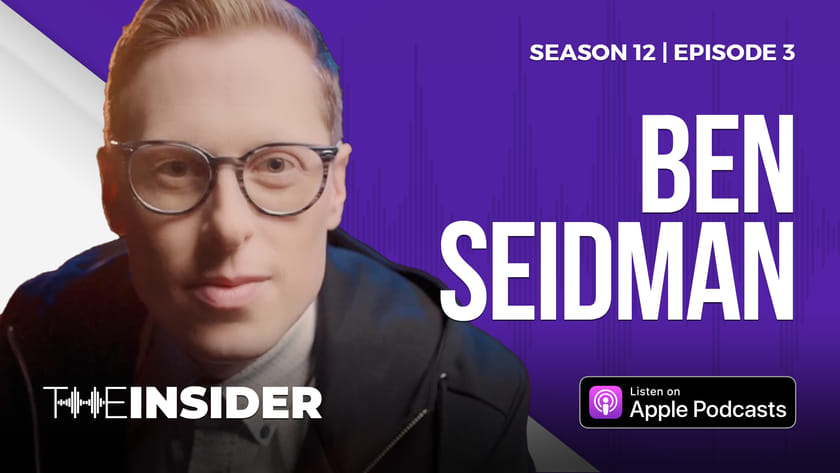 The Insider | Ben Seidman