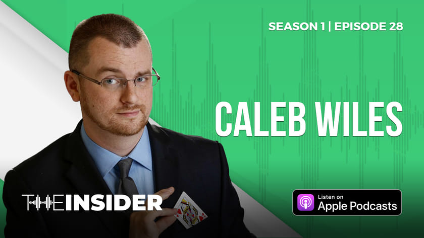 The Insider | Caleb Wiles
