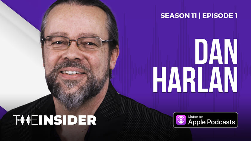The Insider | Dan Harlan