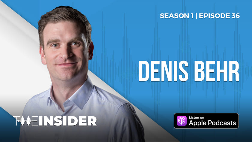 The Insider | Denis Behr
