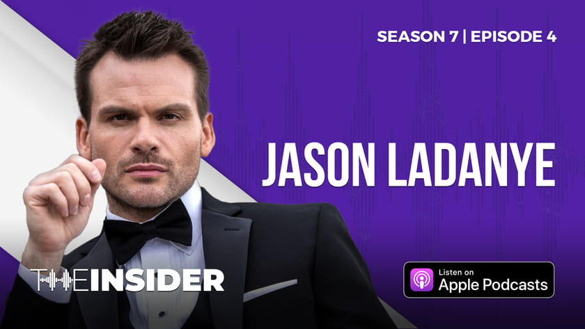 The Insider | Jason Ladanye