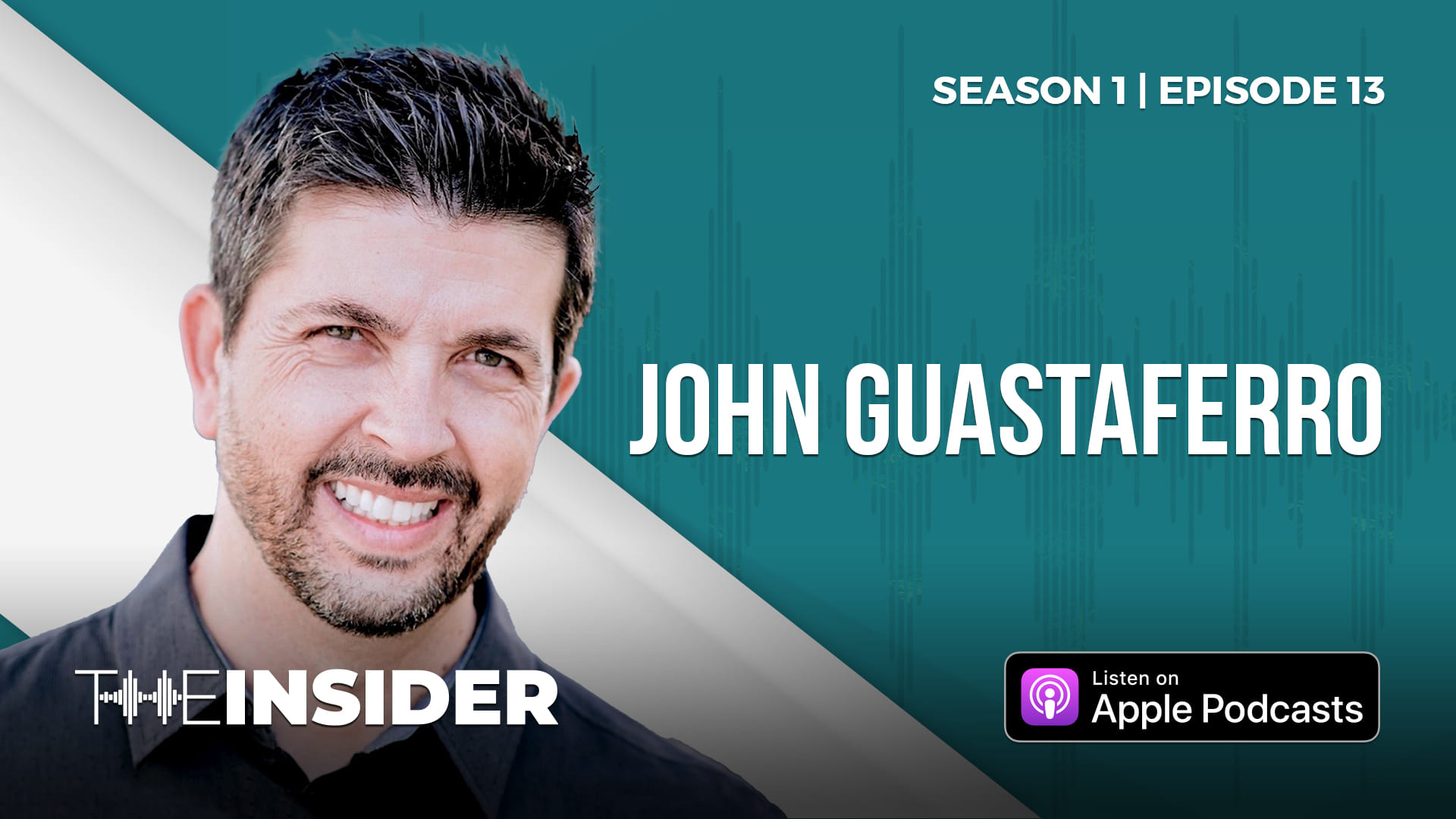 The Insider | John Guastaferro