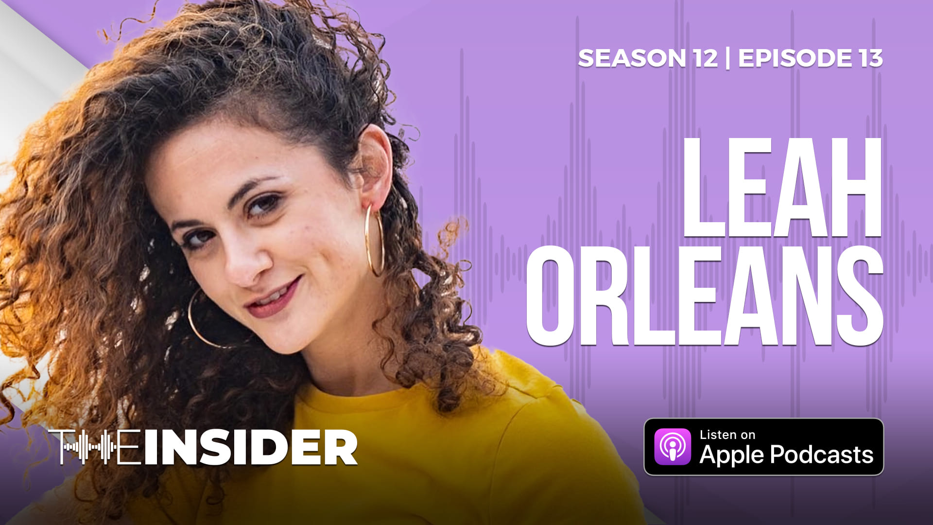 The Insider | Leah Orleans