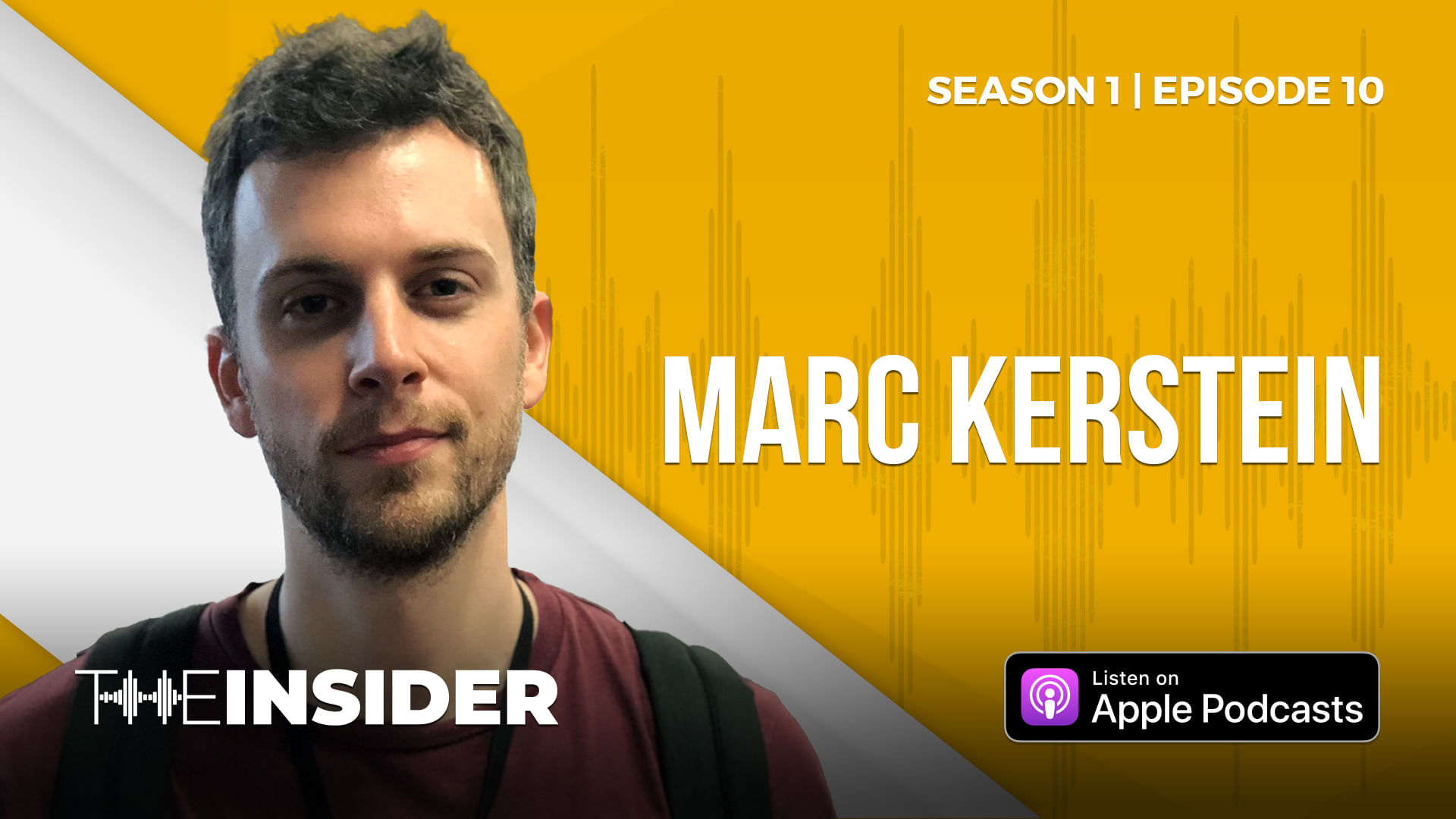 The Insider | Marc Kerstein