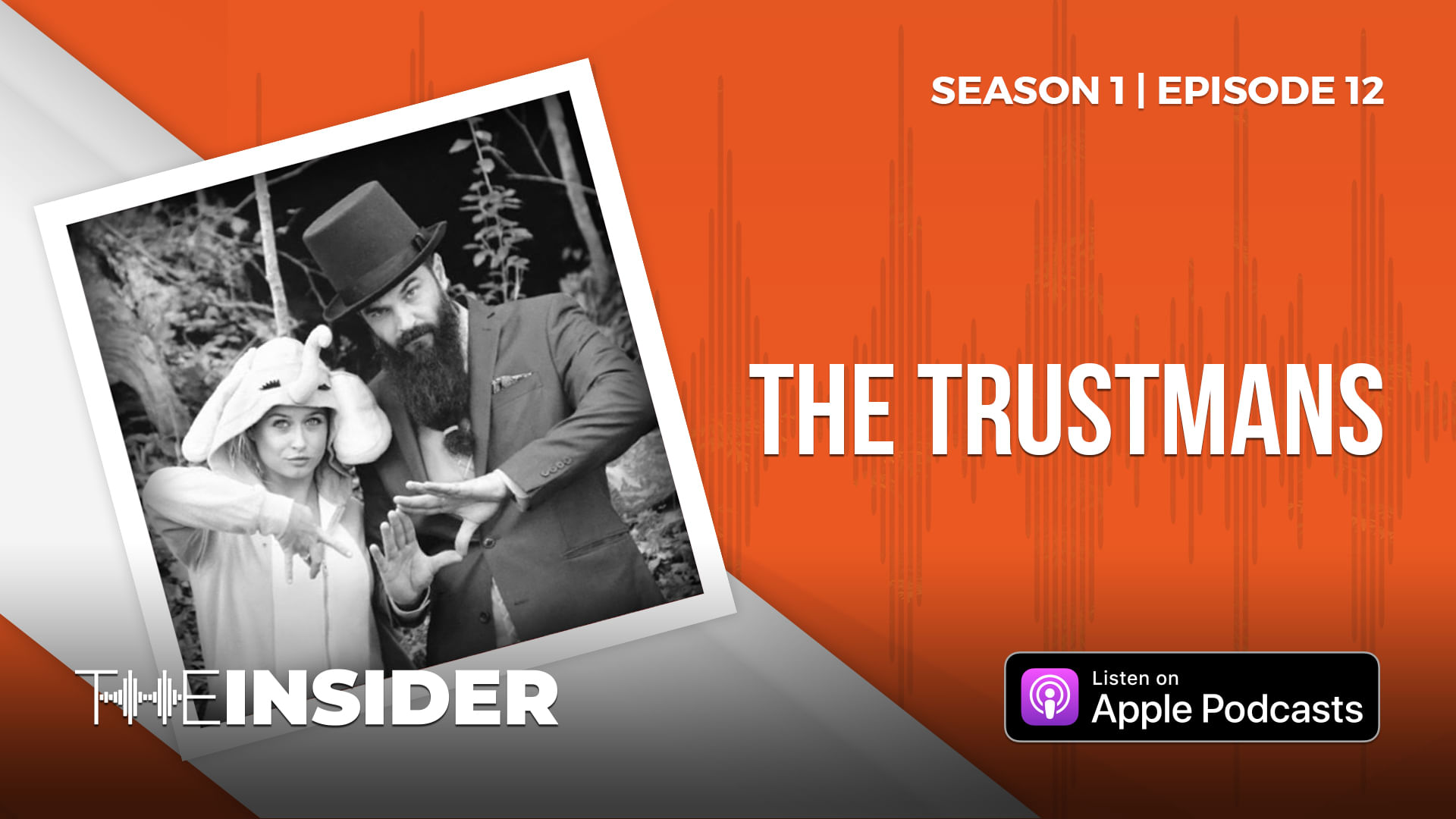 The Insider | The Trustmans