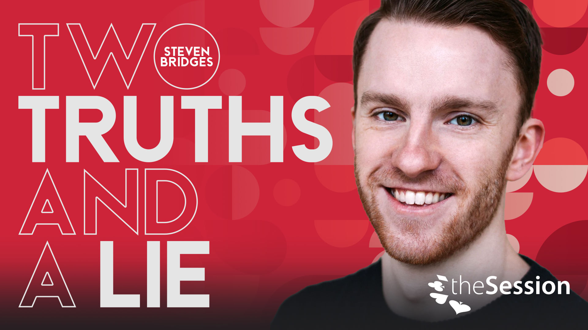 The Session 2023 Preview: Steven Bridges