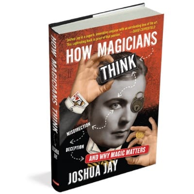 How Magicians Think