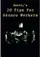 20 Tips for Seance Workers