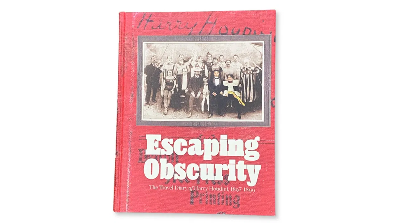 Escaping Obscurity - The Travel Diary of Harry Houdini, 1897-1899 - image 1