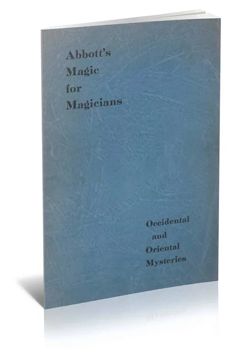 Abbott's Magic For Magicians