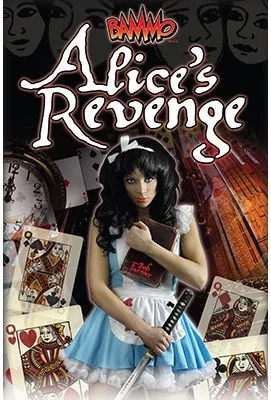 Alice's Revenge