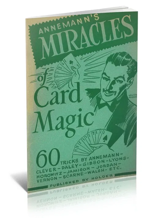 Annemann's Miracles of Card Magic