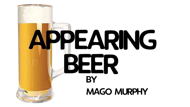 Appearing Beer - Mago Murphy - Vanishing Inc. Magic shop