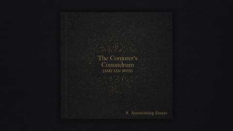 Astonishing Essays Vol 8 by Jamy Ian Swiss