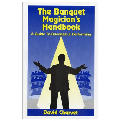 Banquet Magician's Handbook