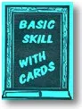 Basic Skill with Cards book