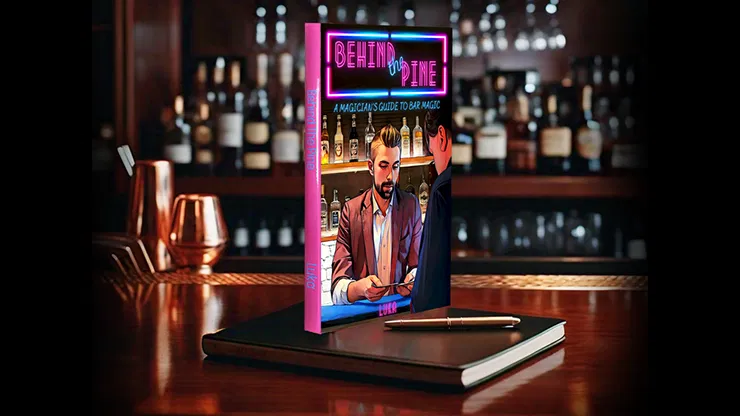 Behind The Pine: A Magician's Guide to Bar Magic - image 3