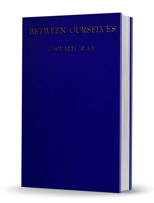 Between Ourselves: A Book of Exclusive Magic