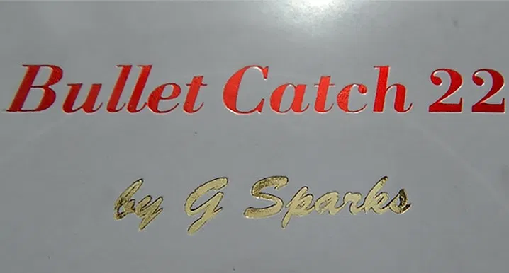 Bullet Catch 22