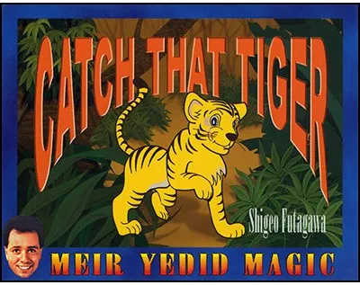 Catch That Tiger
