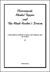 Clairvoyant, Mental Topper and The Mind-Reader's Dream