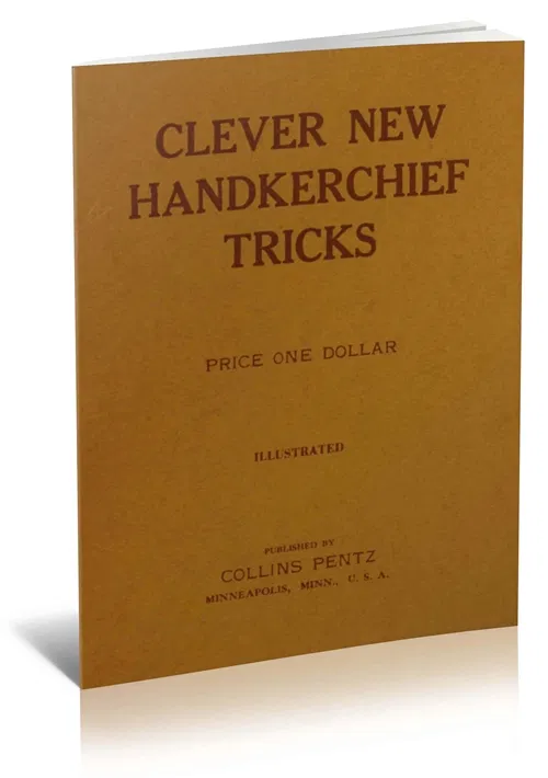 Clever New Handkerchief Tricks