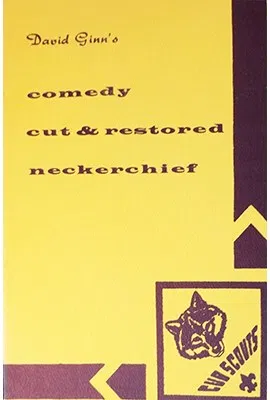 Comedy Cut & Restored Neckerchef