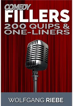 Comedy Fillers 200 Quips & One-Liners