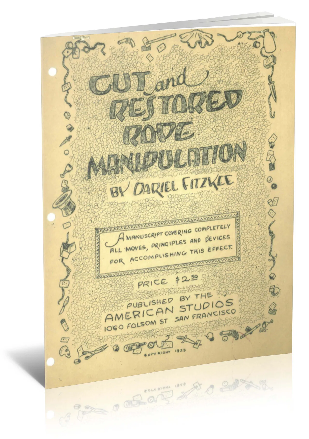 Cut and Restored Rope Manipulation