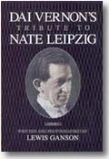Dai Vernon's Tribute to Nate Leipzig