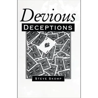 Devious Deceptions