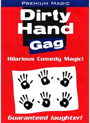 Dirty Hand Gag