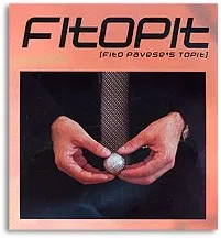 Fito Pavese's Topit