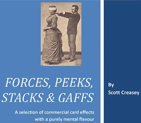Forces, Peeks, Stacks & Gaffs - Mentalism with Cards