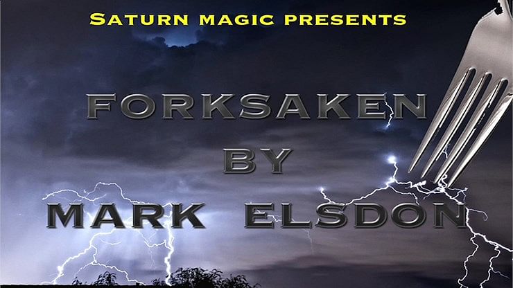 Forksaken - Mark Elsdon - Vanishing Inc. Magic Shop